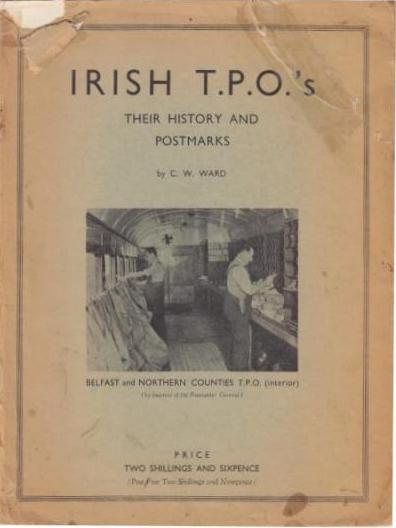 Irish TPOs, Their History and 
	Postmarks